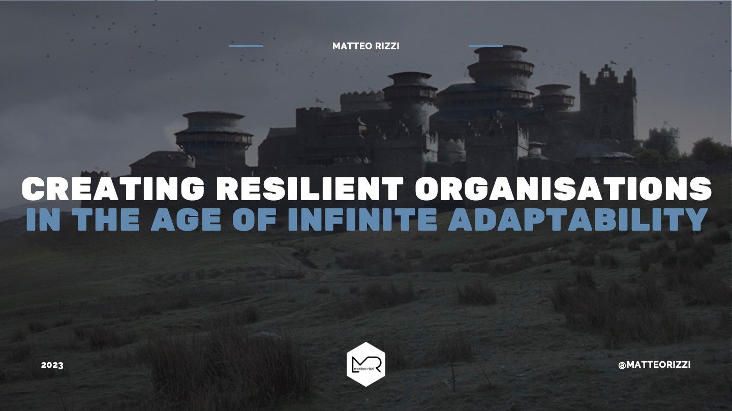 Creando Organizaciones Resilientes en la Era de la Adaptabilidad Infinita