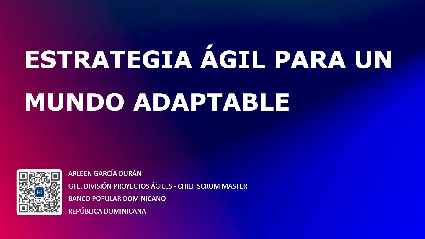 Estrategia ágil para un mundo adaptable
