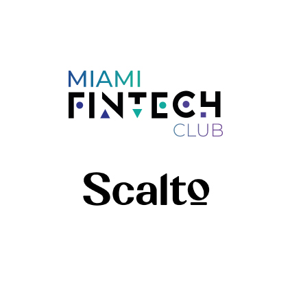Miami Fintech Club & Scalto