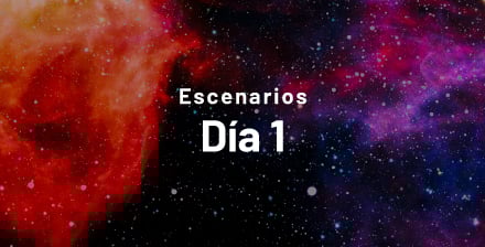 Escenarios Día 1