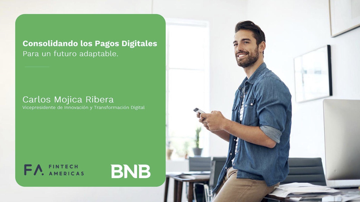 Consolidando los Pagos Digitales para un Futuro Adaptable