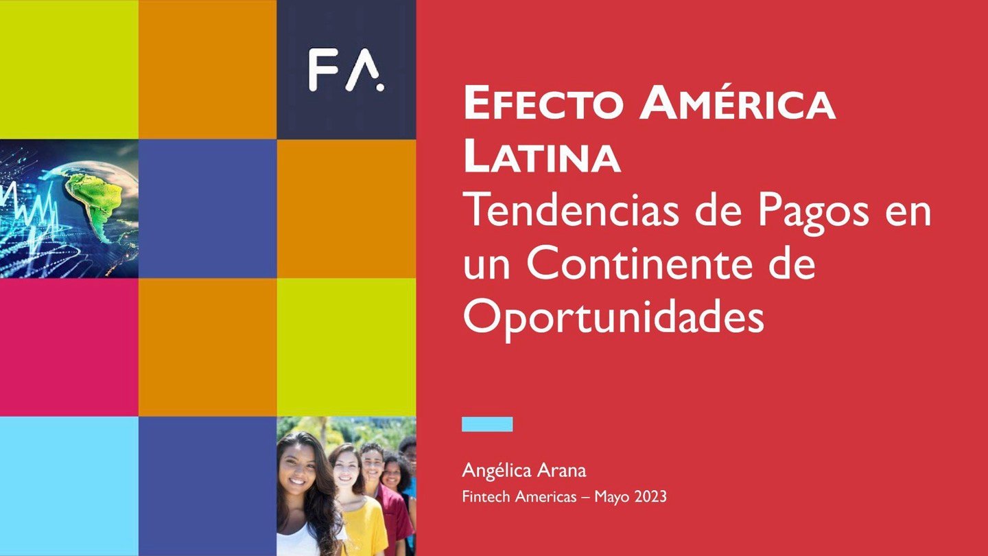 Efecto América Latina_ Tendencias de Pagos en un Continente de Oportunidades